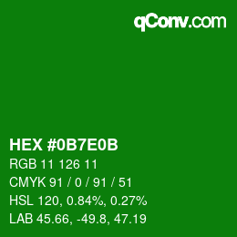 Color code: HEX #0B7E0B | qconv.com