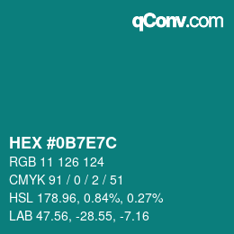 Color code: HEX #0B7E7C | qconv.com