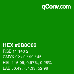 Color code: HEX #0B8C02 | qconv.com
