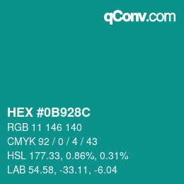 カラーコード: HEX #0B928C | qconv.com