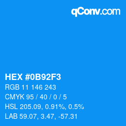 カラーコード: HEX #0B92F3 | qconv.com