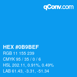 颜色代码: HEX #0B9BEF | qconv.com