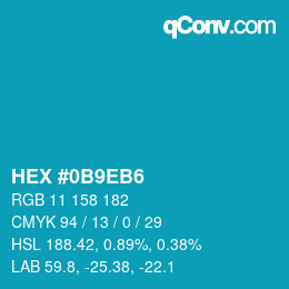 Color code: HEX #0B9EB6 | qconv.com