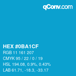 カラーコード: HEX #0BA1CF | qconv.com