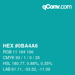 カラーコード: HEX #0BA4A6 | qconv.com