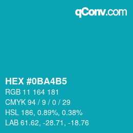 カラーコード: HEX #0BA4B5 | qconv.com
