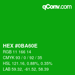 Color code: HEX #0BA60E | qconv.com