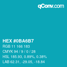 颜色代码: HEX #0BA6B7 | qconv.com