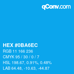 颜色代码: HEX #0BA6EC | qconv.com