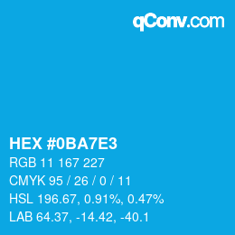 Color code: HEX #0BA7E3 | qconv.com