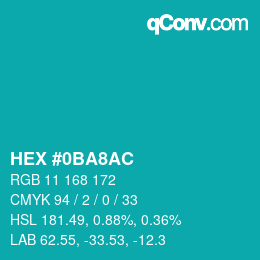 カラーコード: HEX #0BA8AC | qconv.com