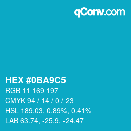 カラーコード: HEX #0BA9C5 | qconv.com