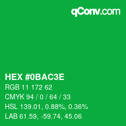 カラーコード: HEX #0BAC3E | qconv.com