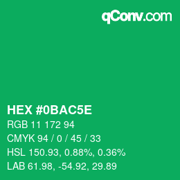 カラーコード: HEX #0BAC5E | qconv.com