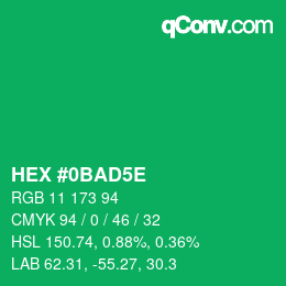 颜色代码: HEX #0BAD5E | qconv.com