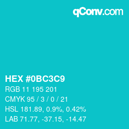 Color code: HEX #0BC3C9 | qconv.com