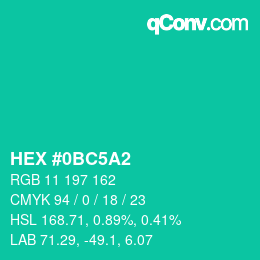 カラーコード: HEX #0BC5A2 | qconv.com
