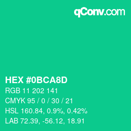 カラーコード: HEX #0BCA8D | qconv.com