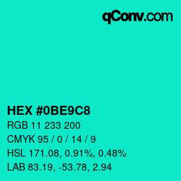 カラーコード: HEX #0BE9C8 | qconv.com