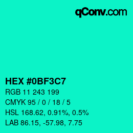 Color code: HEX #0BF3C7 | qconv.com