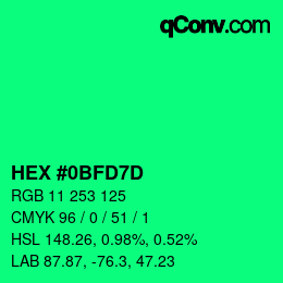 カラーコード: HEX #0BFD7D | qconv.com