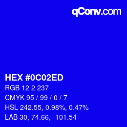 颜色代码: HEX #0C02ED | qconv.com