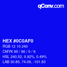 カラーコード: HEX #0C0AF0 | qconv.com