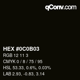 Color code: HEX #0C0B03 | qconv.com