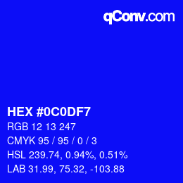 Color code: HEX #0C0DF7 | qconv.com