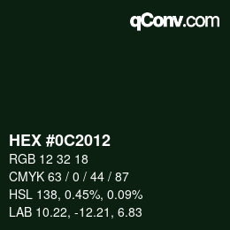 Color code: HEX #0C2012 | qconv.com