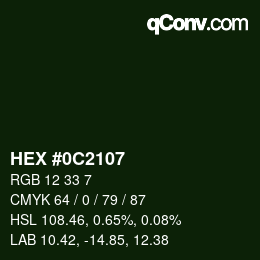 カラーコード: HEX #0C2107 | qconv.com