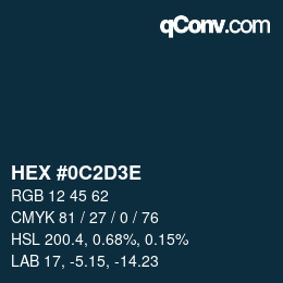 Farbcode: HEX #0C2D3E | qconv.com