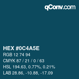 Color code: HEX #0C4A5E | qconv.com