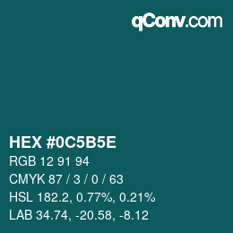 Código de color: HEX #0C5B5E | qconv.com