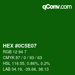 Color code: HEX #0C5E07 | qconv.com