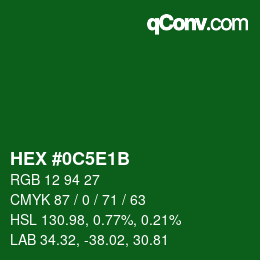 Color code: HEX #0C5E1B | qconv.com