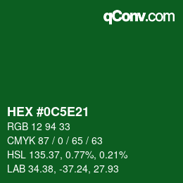 カラーコード: HEX #0C5E21 | qconv.com
