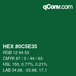 カラーコード: HEX #0C5E35 | qconv.com