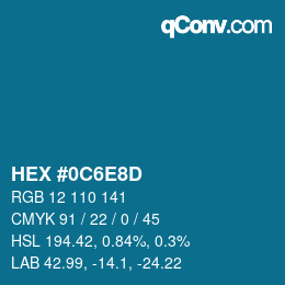 Color code: HEX #0C6E8D | qconv.com