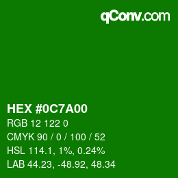 Color code: HEX #0C7A00 | qconv.com