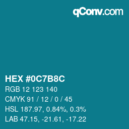 Color code: HEX #0C7B8C | qconv.com