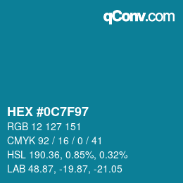 カラーコード: HEX #0C7F97 | qconv.com