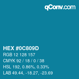 カラーコード: HEX #0C809D | qconv.com