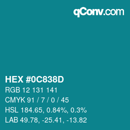 颜色代码: HEX #0C838D | qconv.com