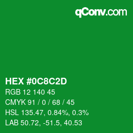 カラーコード: HEX #0C8C2D | qconv.com