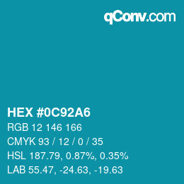 カラーコード: HEX #0C92A6 | qconv.com