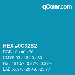 カラーコード: HEX #0C92B2 | qconv.com