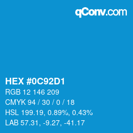 カラーコード: HEX #0C92D1 | qconv.com