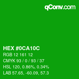 カラーコード: HEX #0CA10C | qconv.com