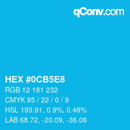 Color code: HEX #0CB5E8 | qconv.com